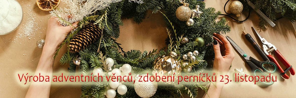 Výroba adventních věnců, zdobení perníčků – workshop 2024